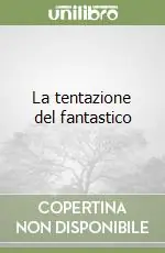 Ultima Occasione La tentazione del fantastico