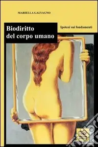 Prezzo Di Fabbrica Biodiritto del corpo umano