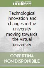 Ordina Subito Technological innovation and changes in the university moving towards the virtual university