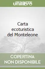 Esclusivo Carta ecoturistica del Monteleone