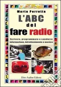 L‘ABC del fare radio Solo Oggi