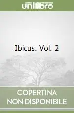 Consegna Rapida Ibicus. Vol. 2