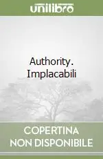 Offerta Del Giorno Authority. Implacabili