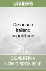 Dizionario italiano napoletano Compra Online