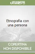 Etnografia con una persona Affare