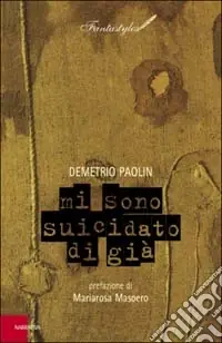 Offerta Del Giorno Mi sono suicidato di già