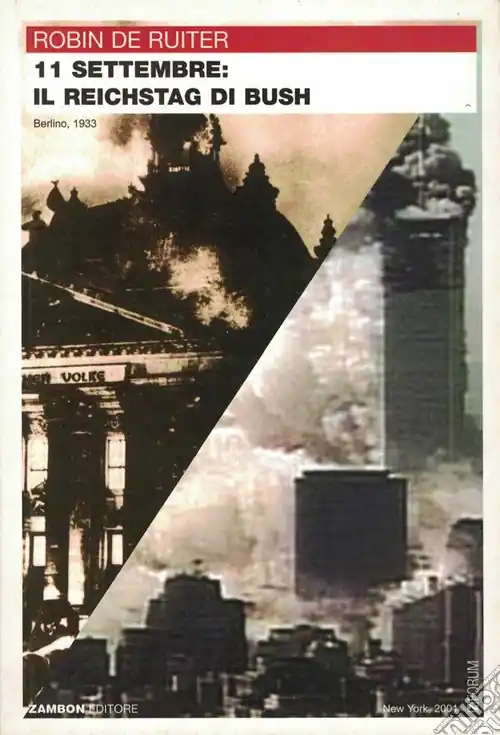 Super Prezzo 11 settembre il reichstag di Bush?