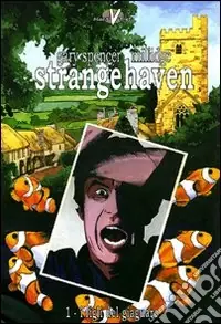 Strangehaven. Vol. 1 I figli del giaguaro Super Prezzo