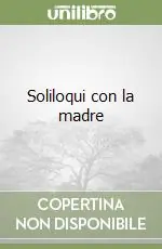 Più Venduto Soliloqui con la madre