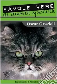 Esclusivo Favole vere di animali speciali