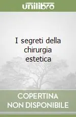 Spedito Oggi I segreti della chirurgia estetica