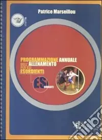 Programmazione annuale dell‘allenamento per gli esordienti Nuova Collezione