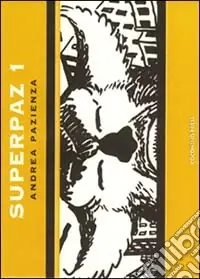 Professionale Superpaz. Vol. 1