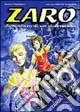 Zaro. Avventure di un visionauta Offerta Lampo
