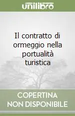Il contratto di ormeggio nella portualità turistica Solo Oggi