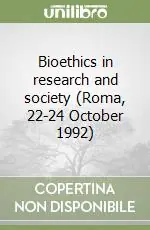 Prezzo Ridotto Bioethics in research and society (Roma, 22-24 October 1992)