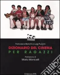 Dizionario del cinema per ragazzi Prezzo Di Fabbrica
