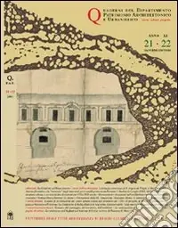 Quaderni PAU. Rivista semestrale del Dipartimento patrimonio architettonico e urbanistico dell‘Università di Reggio Calabria. Vol. 21/22 Prezzo Di Fabbrica