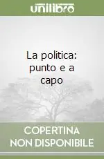 La politica punto e a capo A Buon Prezzo