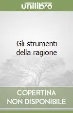 Gli strumenti della ragione Promozione Esclusiva