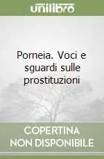 Reso Gratuito Porneia. Voci e sguardi sulle prostituzioni