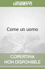 Vendita Finale Come un uomo