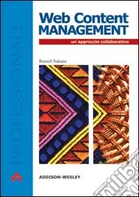 Web content management. Un approccio collaborativo Esclusivo