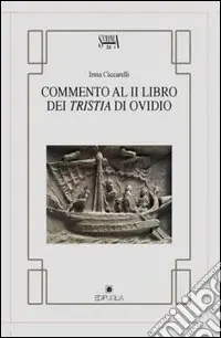 Novità Commento al libro dei Tristia di Ovidio