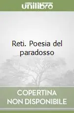 Reti. Poesia del paradosso Spedizione Espresso