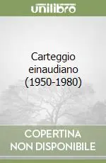 Promozione Esclusiva Carteggio einaudiano (1950-1980)