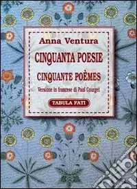 Must-Have Cinquanta poesie-Cinquante poèmes