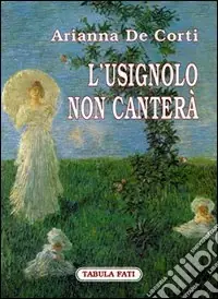 L‘usignolo non canterà Compra Online