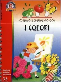 Osservo e sperimento con i colori Promo Stagionale