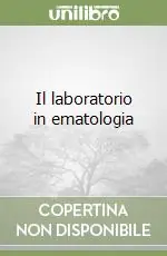 Il laboratorio in ematologia Sconto