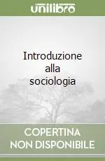Ultimissimo Modello Introduzione alla sociologia