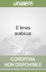 Il limes arabicus Promozione Esclusiva