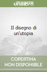 Professionale Il disegno di un‘utopia