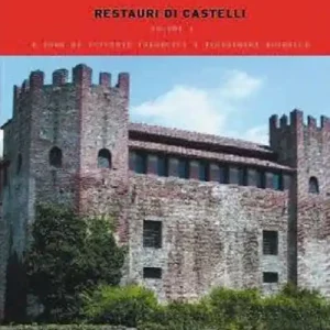 Popolare Restauri di castelli. Vol. 1
