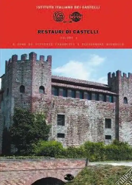 Popolare Restauri di castelli. Vol. 1