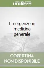 Occasione Emergenze in medicina generale