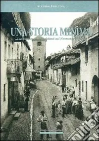Prezzo Conveniente Una storia minima. Lombardore e i suoi abitanti nel Novecento italiano