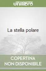 La stella polare Scelto Dai Clienti