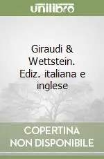 Super Prezzo Giraudi & Wettstein. Ediz. italiana e inglese