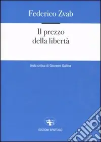 Il prezzo della libertà Nuovo Arrivo