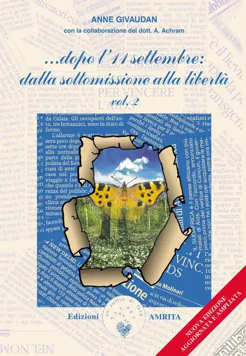 Promozione ...Dopo l‘11 settembre dalla sottomissione alla libertà