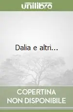 Dalia e altri... Super Prezzo