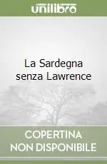 La Sardegna senza Lawrence Promo Stagionale