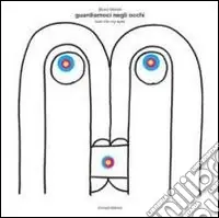 Novità Guardiamoci negli occhi-Look into my eyes. Ediz. bilingue