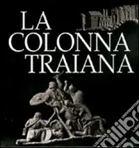 Super Prezzo La colonna Traiana