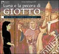 Luna e la pecora di Giotto Di Tendenza